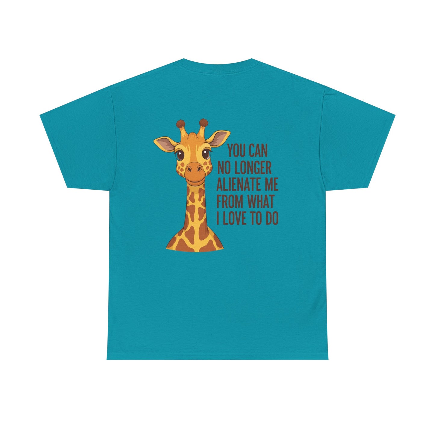 Giraffe Quote Tee, Cute Animal Shirt for Nature Lovers, Unisex Cotton T-Shirt, Gift for Birthdays, Wildlife Enthusiasts, Fun Casual Wear