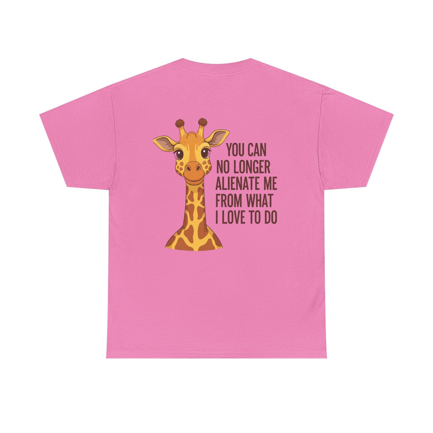 Giraffe Quote Tee, Cute Animal Shirt for Nature Lovers, Unisex Cotton T-Shirt, Gift for Birthdays, Wildlife Enthusiasts, Fun Casual Wear