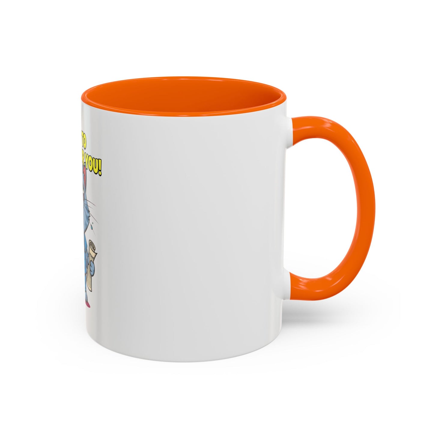 Funny Cat Coffee Mug, Gift for Cat Lovers, Office Humor Mug, Cute Animal Cup, Unique Gift for Birthdays