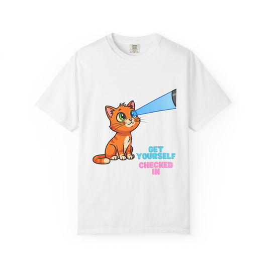 Playful Cat T-Shirt - Get Yourself Checked In, Cute Animal Tee, Gift for Cat Lovers, Funny Shirt, Casual Wear
